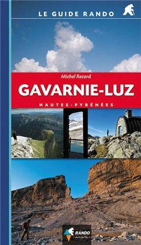 Le Guide Rando Gavarnie-Luz