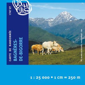 Carte Ign 1747ET Bagnères-De-Bigorre/Pic du Midi de Bigorre/Vallée de Campan